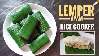 Lemper Isi Ayam  Praktis  Masak Ketan di Rice Cooker [upl. by Haikezeh]