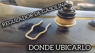 Donde ESTA el REGULADOR de PRESIÓN de GASOLINA  ASI PUEDES UBICARLO [upl. by Efinnej691]