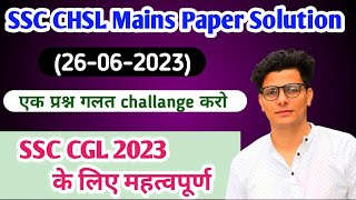 SSC CHSL Mains Reasoning Paper Solution 26062023 SSC CGL 2023 [upl. by Cutcheon]