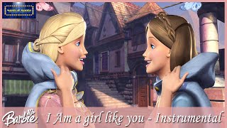 BARBIE THE PRINCESS AND THE PAUPER  I AM A GIRL LIKE YOU INSTRUMENTAL  SON COME TE KARAOKE [upl. by Lashond]