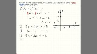 Gleichung einer quadratischen Funktion mit drei Punkten ermitteln [upl. by Keg]