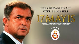 17 Mayıs 2000 UEFA Kupası Belgeseli  Galatasaray [upl. by Dorkus]