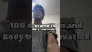 100 DAY SKIN AND BODY TRANSFERMATION CHALLENGE 🔥🔥 trending shorts skinchallenge skincare [upl. by Greene]