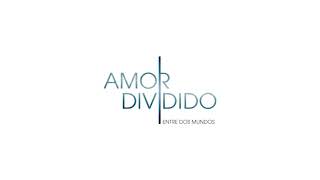 Amor Dividido Soundtrack  Avance [upl. by Madelaine]