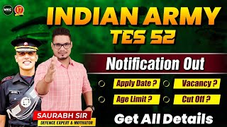 Indian Army TES 52 Notification Out 🔥 Technical Entry Scheme 52 Notification Updates  TES 52 Form [upl. by Asilehs326]