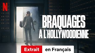 Braquages à lhollywoodienne Extrait  BandeAnnonce en Français  Netflix [upl. by Lundin735]