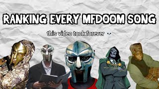 Ranking EVERY MFDOOM SONG [upl. by Velick]