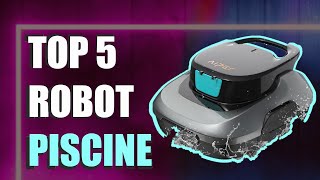 🌊 Top 5 ROBOT PISCINE  quel aspirateur piscine sans fil choisir cet été 2024 [upl. by Annerahs]