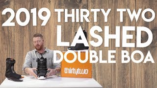 2019 Thirty Two Lashed Double BOA Snowboard Boot Review [upl. by Aicre]