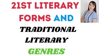 21st literary forms and traditional literary genres [upl. by Melentha801]