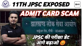 11th JPSC ADMIT CARD SCAM EXPOSED [upl. by Ansilma585]