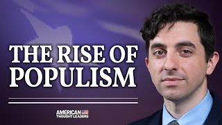 How The Elites Created the National Populist Revolution—Ryan Girdusky  American Thought Leaders [upl. by Eliak]