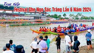 Trực Tiếp 🔴 Khai Mạc Festival Đua Ghe Ngo Sóc Trăng 2024 Và Đua Vòng Loại 82 Trận [upl. by Caravette787]