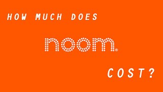 How much does NOOM cost  Full breakdown [upl. by Nylcoj]