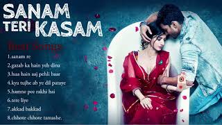 Sanam Teri Kasam Movie All Songs  Ankit Tiwari  Arijit Singh  Darshan Raval  Himesh Reshammiya [upl. by Lucic]