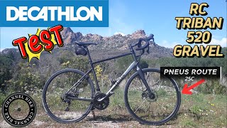 Test du gravel RC 520 TRIBAN DECATHLON PNEUS ROUTE [upl. by Pall]