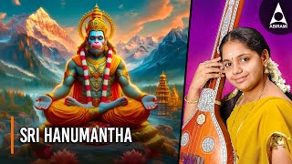 Sri Hanumantha  Jai Hanuman Divine Song of Strength amp Faith  The Warrior God Hanuman Bhakti Songs [upl. by Neenaej]