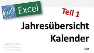 Jahresübersicht in Excel  Kalender  Teil 1  Datumsfunktionen [upl. by Derdlim182]