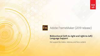 Bidirectional language support – Adobe FrameMaker 2019 release [upl. by Odnumyar]