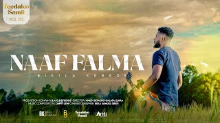 Track 7  Naaf Falma  Bikila Kebede Vol 2 Album [upl. by Mcgaw]