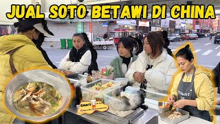 JUAL SOTO BETAWI DI CHINA PADA MUSIM DINGIN PADUAN SOTO  NASINYA MENGHANGATKAN SEKALI LARIS MANIS [upl. by Eddi]