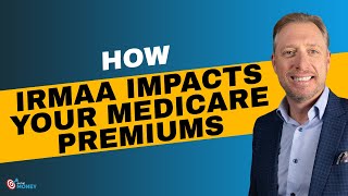 How IRMAA can Impact your Medicare Premiums  On The Money [upl. by Ttebroc526]