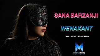 Sana Barzanje  Wenakant [upl. by Ryann]