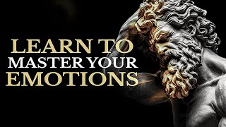 CONTROL YOUR EMOTIONS WITH 7 STOIC LESSONS STOIC SECRETS [upl. by Leuqar]