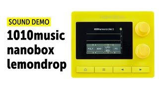 1010Music nanobox LemonDrop Sound Demo no talking [upl. by Eidas]