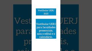 Vestibular UERJ 2025 Datas das Inscrições e Provas  Calendário do 1º Exame de Qualificação [upl. by Jalbert]