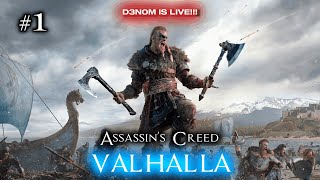 AC VALHALLA 1  D3N0M IS LIVE  assassinscreed live [upl. by Quintina]