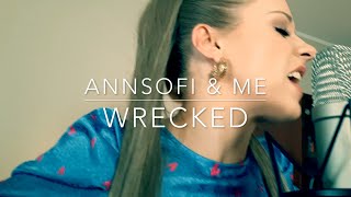 Imagine Dragons  Wrecked  Acoustic Cover  annsofi amp me [upl. by Nairoc]