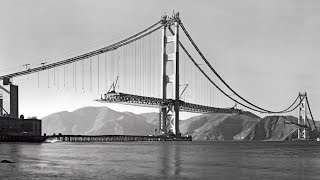 The Golden Gate Building an Impossible Bridge [upl. by Anelaf]