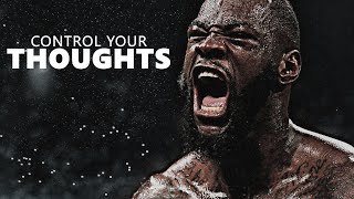 CONTROL YOUR MIND  Motivational Speech Compilation [upl. by Alracal]