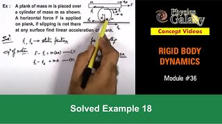 Class 11 Physics  Rigid Body Dynamics  36 Example18 on Rotational Motion  For JEE amp NEET [upl. by Haland573]