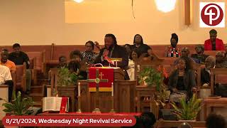 08212024 Wednesday Night Revival Service [upl. by Yanat]