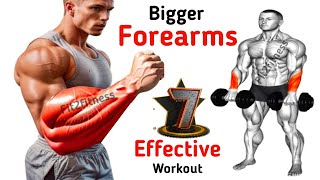 How to Build Thick Forearms Fast Top 7 Exercise [upl. by Mechelle]