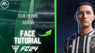 EAFC 24  GUILHERME ARANA Face  Stats Tutorial [upl. by Drarig160]