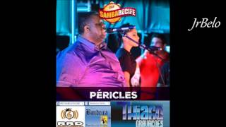 Pericles Cd Completo Samba Recife 2015 JrBelo [upl. by Alledi]