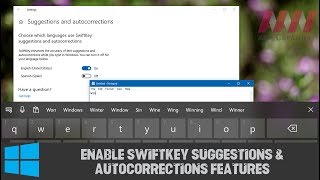 How to Enable SwiftKey Suggestions amp Autocorrections Features on Windows 10 [upl. by Enhpad]