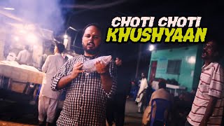 Choti Choti Khushyan  Comedy Sketch  Faisal Iqbal [upl. by Ayotahc]