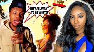 Black Women Act White Heated Debate EP13 [upl. by Guild]