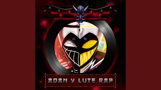 Adán amp Lute Rap [upl. by Yenor]