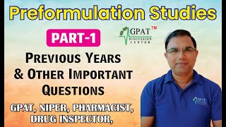 Prefomulation studies Pharmaceutics Lecture1 GPAT NIPER DRUG INSPECTOR PHARMACIST [upl. by Latonia]