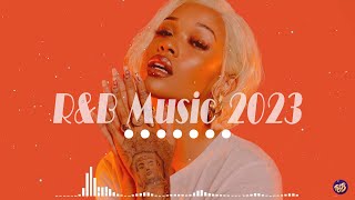 RampB Songs 2023  RampB Music 2023  Best RampB Songs Playlist [upl. by Armillda461]