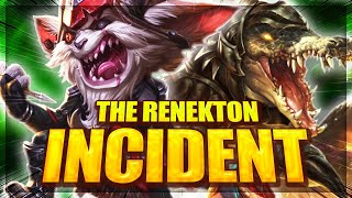 The Renekton Incident [upl. by Arbmahs]