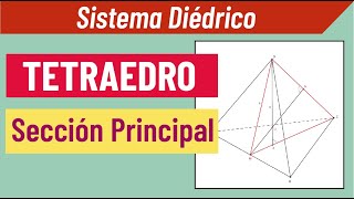 Tetraedro Sección Principal Sistema Diedrico [upl. by Nmutua]