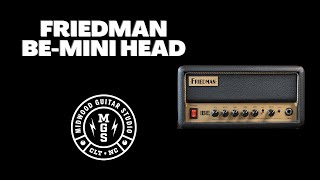 Friedman BEMINI 30 Watt Amp Head Demo I Midwood Guitar Studio [upl. by Kono]