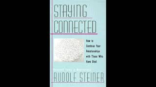 Staying Connected By DrRudolf Steiner [upl. by Yeruoc]