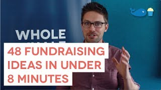 48 Fundraising Ideas in Under 8 Minutes [upl. by Nuarb149]